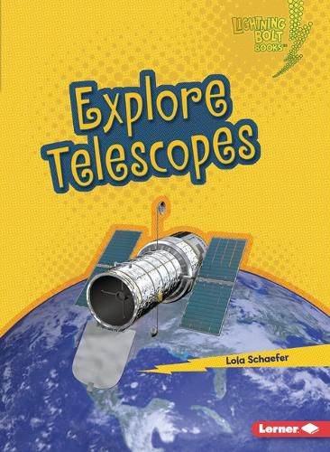 Explore Telescopes