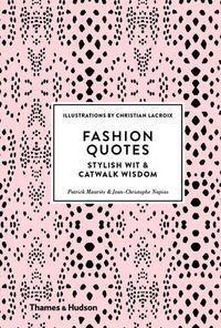 Cover image for Fashion Quotes: Stylish Wit & Catwalk Wisdom