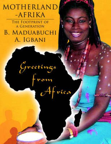 Cover image for Motherland-Afrika: The Footprint of a Generation