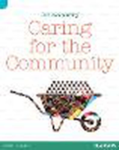 Cover image for Discovering History  Our Community: Caring for the Community (Reading Level 30+/F&P Level V)