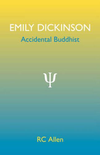 Cover image for Emily Dickinson, Accidental Buddhist