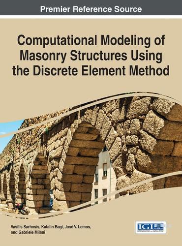 Cover image for Computational Modeling of Masonry Structures Using the Discrete Element Method