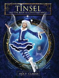 Cover image for Tinsel and the Book of Christmas Magic