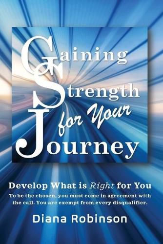 Cover image for Gaining Strength for Your Journey