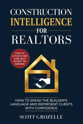 Cover image for Construction Intelligence for Realtors