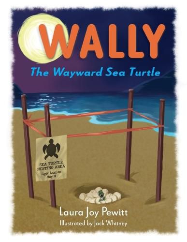 Cover image for Wally, The Wayward Sea Turtle