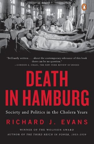 Cover image for Death in Hamburg: Society and Politics in the Cholera Years