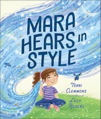 Cover image for Mara Hears in Style