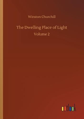 The Dwelling Place of Light