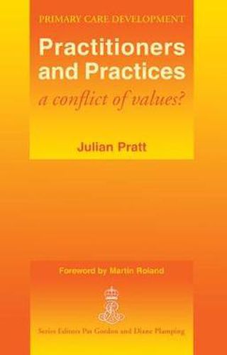 Cover image for Practitioners and Practices: a conflict of values?