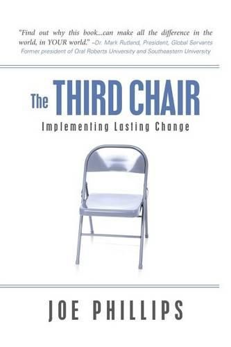 Cover image for The Third Chair: Implementing Lasting Change