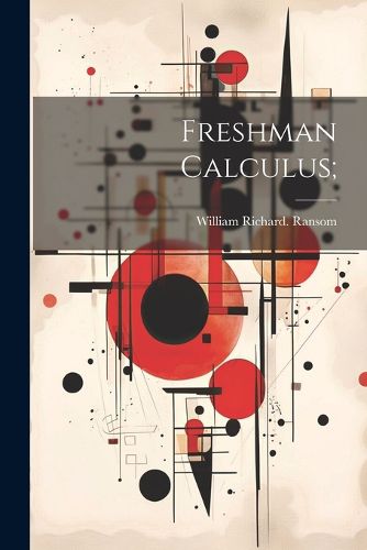 Cover image for Freshman Calculus;