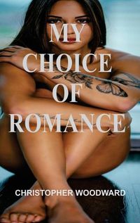 Cover image for My Choice of Romance