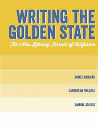 Cover image for Writing the Golden State