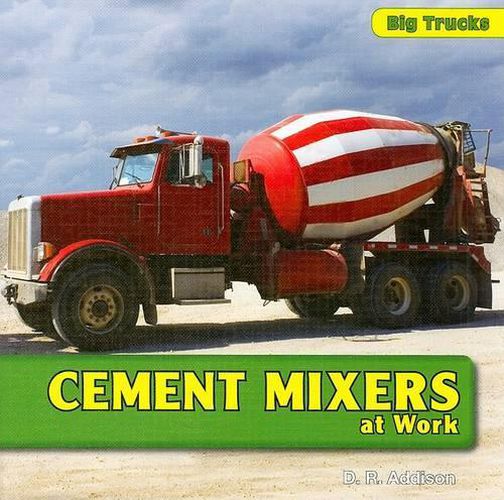 Cover image for Cement Mixers at Work