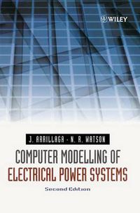 Cover image for Computer Modelling of Electrical Power Systems