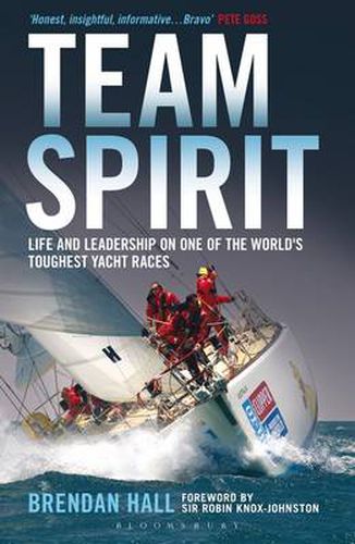 Cover image for Team Spirit: Life and Leadership on One of the World's Toughest Yacht Races