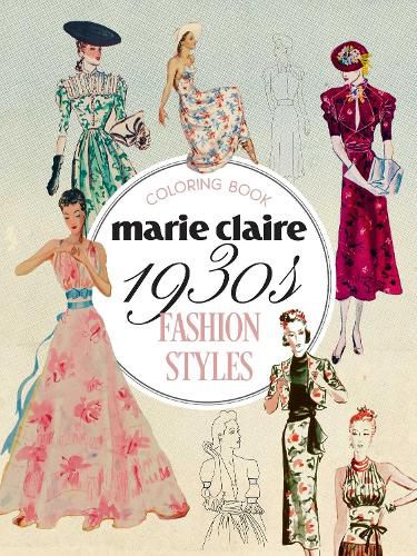 Cover image for Marie Claire 1930s Fashion Styles Coloring Book