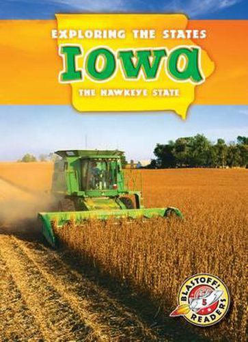 Iowa: The Hawkeye State