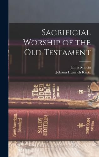 Sacrificial Worship of the Old Testament