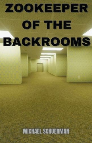 Cover image for Backrooms Zookeeper