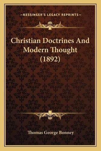 Christian Doctrines and Modern Thought (1892)