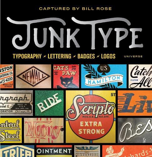 Cover image for Junk Type: Typography - Lettering - Badges - Logos