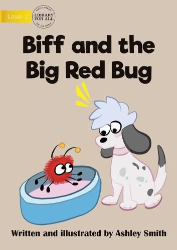 Cover image for Biff and the Big Red Bug