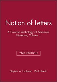 Cover image for Nation of Letters: A Concise Anthology of American Literature