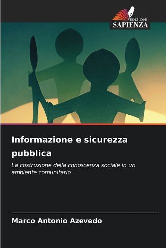 Cover image for Informazione e sicurezza pubblica