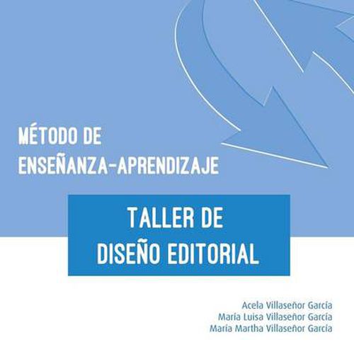 Cover image for Metodo de Ensenanza-Aprendizaje del Taller de Diseno Editorial