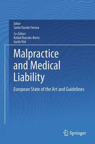 Cover image for Malpractice and Medical Liability: European State of the Art and Guidelines