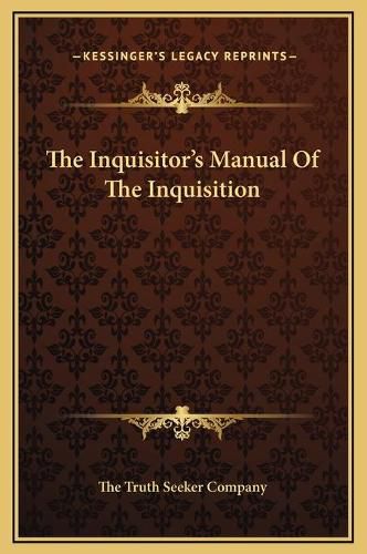 Cover image for The Inquisitor's Manual of the Inquisition