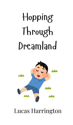 Cover image for Hopping Through Dreamland