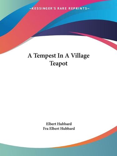 Cover image for A Tempest in a Village Teapot