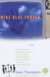 Cover image for Wide Blue Yonder: A Novel