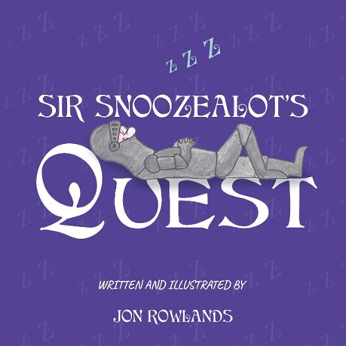 Cover image for Sir Snoozealot's Quest