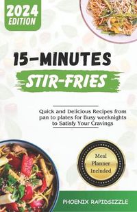 Cover image for 15-Minutes Stir-Fries