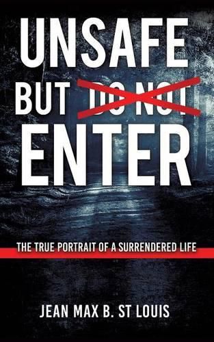 Cover image for Unsafe But Enter