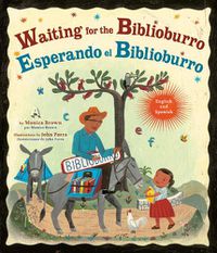 Cover image for Waiting for the Biblioburro/Esperando el Biblioburro