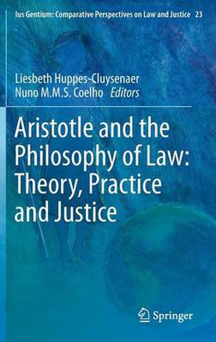 Cover image for Aristotle and The Philosophy of Law: Theory, Practice and Justice