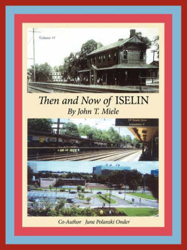 Cover image for Then and Now of Iselin