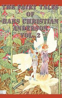 Cover image for The Fairy Tales of Hans Christian Anderson Vol. 2