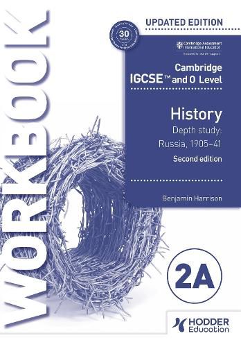 Cover image for Cambridge IGCSE and O Level History Workbook 2A - Depth study: Russia, 1905-41 2nd Edition