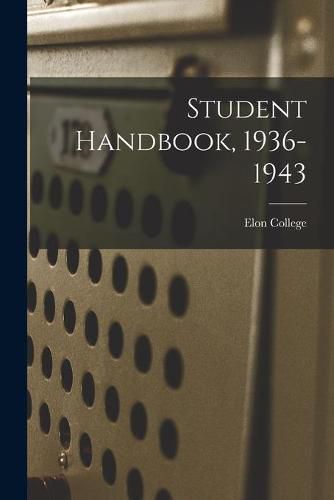 Cover image for Student Handbook, 1936-1943