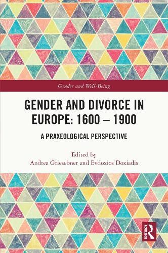 Cover image for Gender and Divorce in Europe: 1600 - 1900