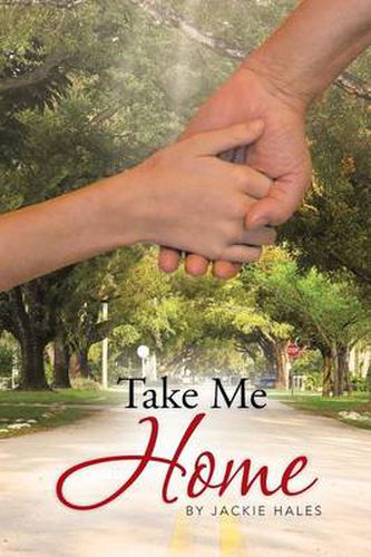 Cover image for Take Me Home