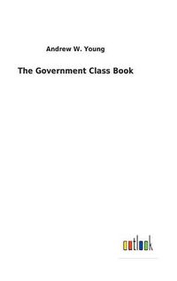 Cover image for The Government Class Book