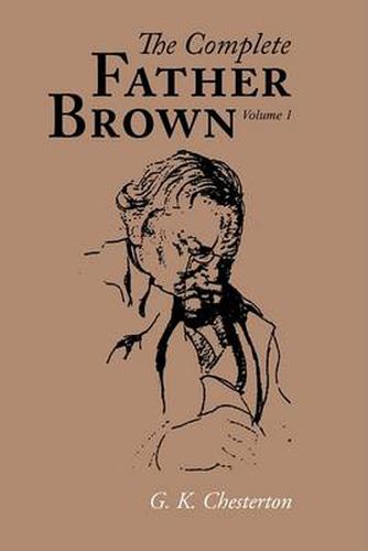 Cover image for The Complete Father Brown Volume 1, Large-Print Edition