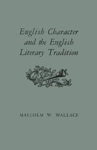 English Character and the English Literary Tradition